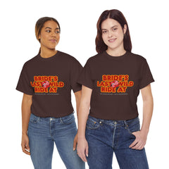 Bride's Last Wild Ride Unisex Heavy Cotton Tee - The Chocolate Men UK