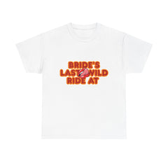 Bride's Last Wild Ride Unisex Heavy Cotton Tee - The Chocolate Men UK
