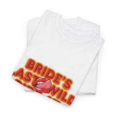 Bride's Last Wild Ride Unisex Heavy Cotton Tee - The Chocolate Men UK