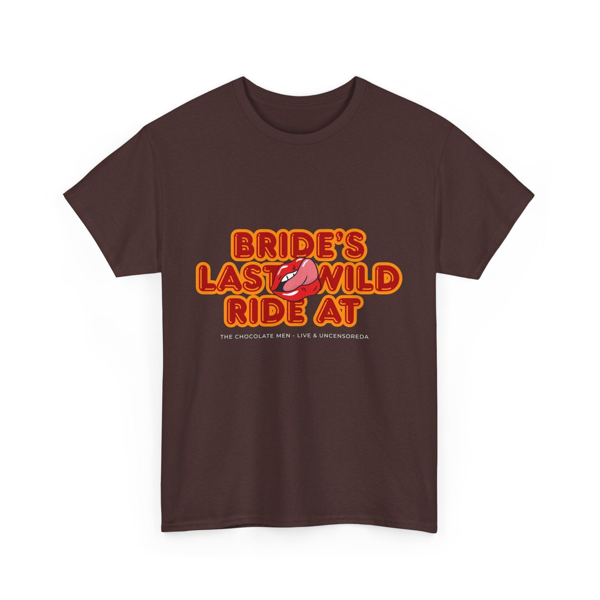 Bride's Last Wild Ride Unisex Heavy Cotton Tee - The Chocolate Men UK