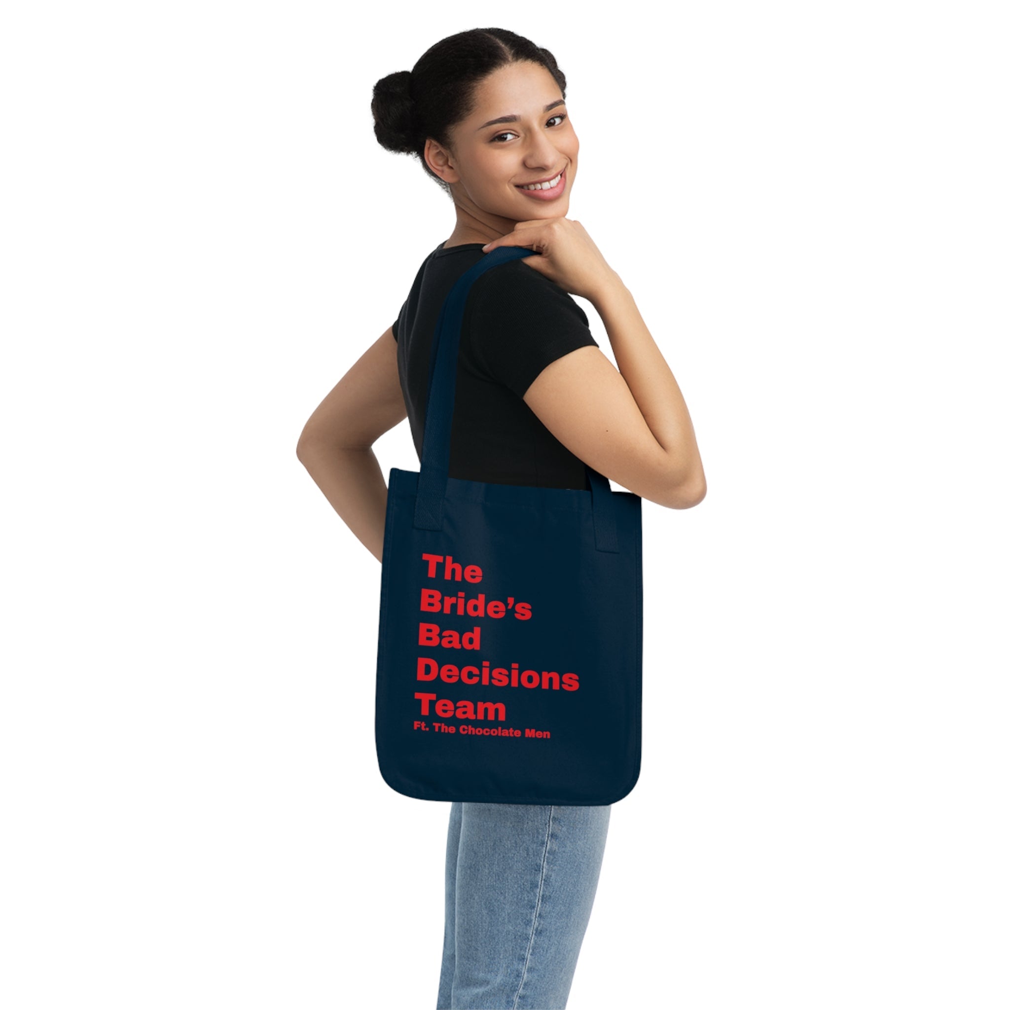 The Bride's Bad Decisions Team Organic Canvas Tote Bag - The Chocolate Men UK
