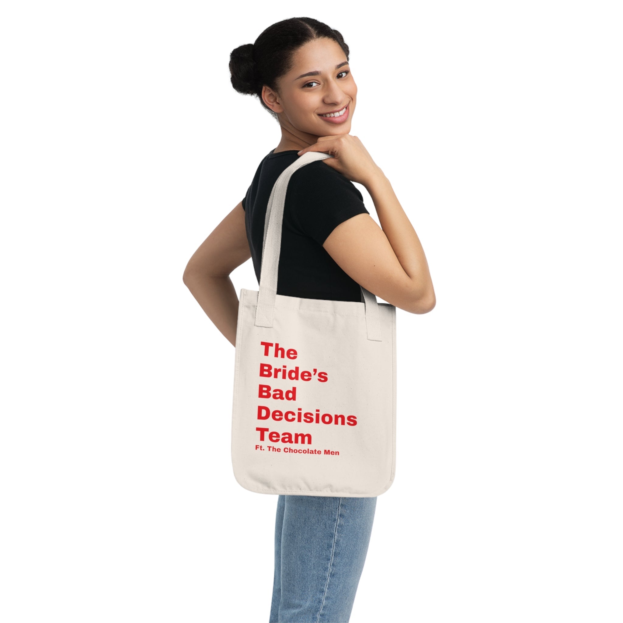 The Bride's Bad Decisions Team Organic Canvas Tote Bag - The Chocolate Men UK
